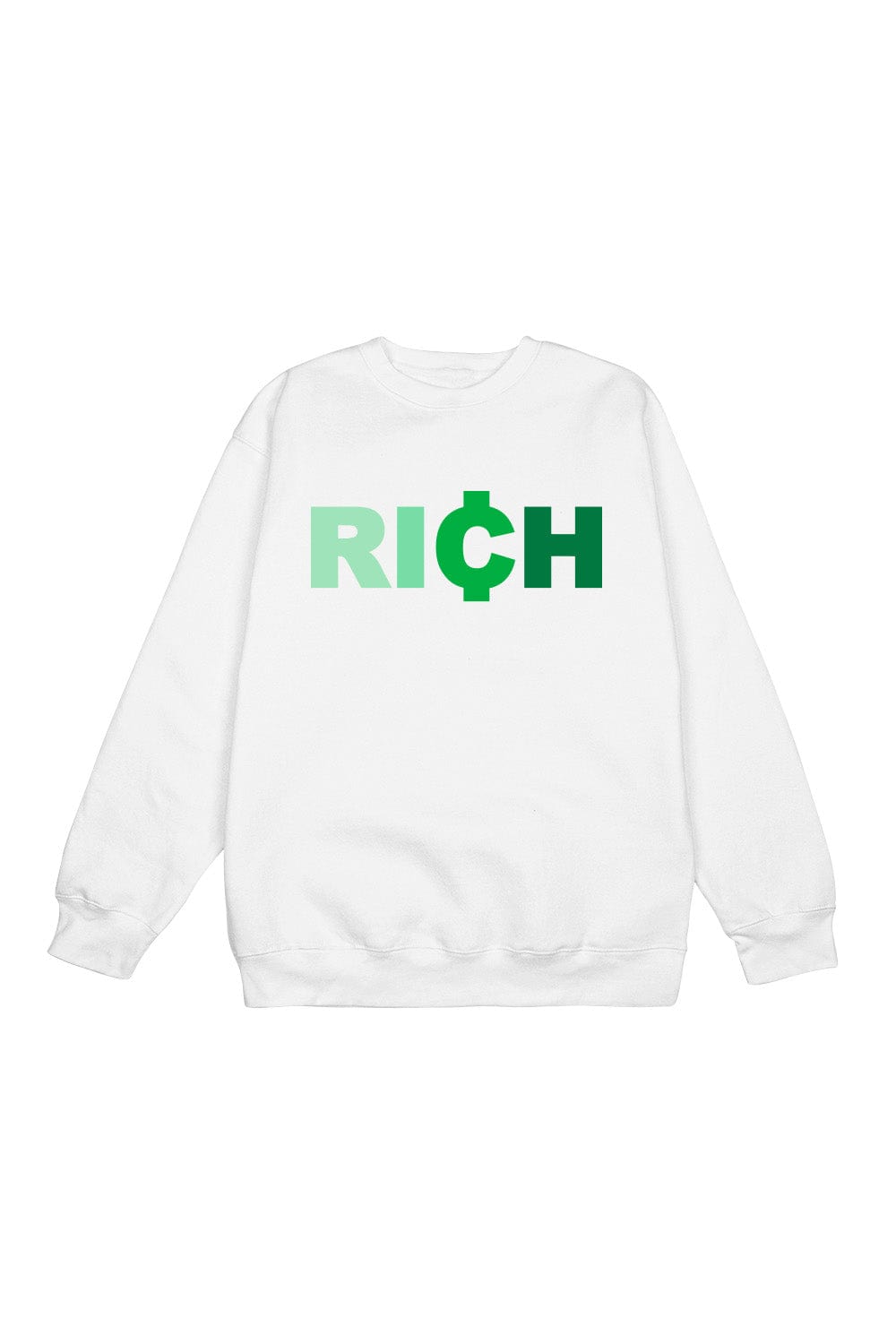 Your Rich BFF: 'RICH' Crewneck