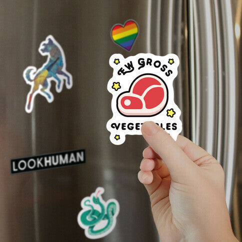 Ew Gross Vegetables Magnet