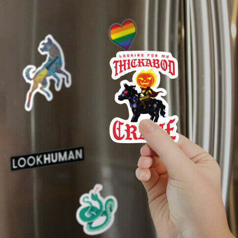 Looking for my Thickabod Crane (Renaissance Parody) Magnet