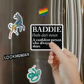 Baddie Definition Magnet