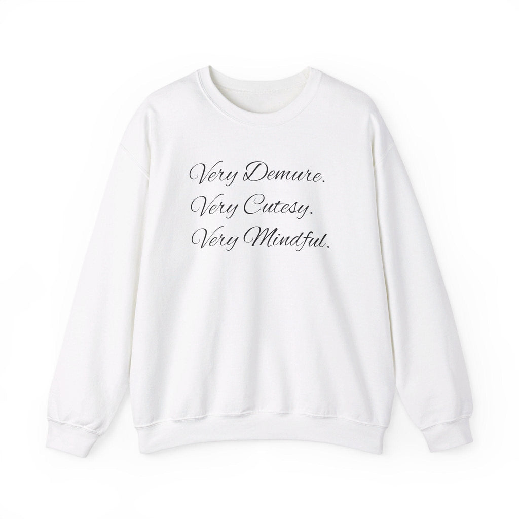 Very Demure Crewneck Sweater
