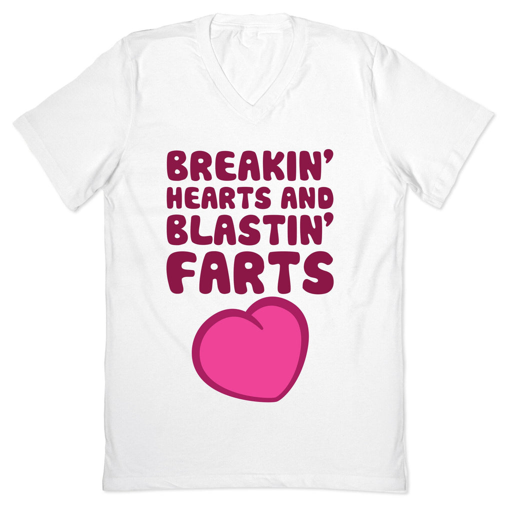 Breakin' Hearts And Blastin' Farts V-Neck