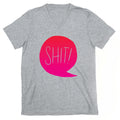 Shit! V-Neck
