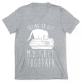 Trying To Get My Shit Together V-Neck