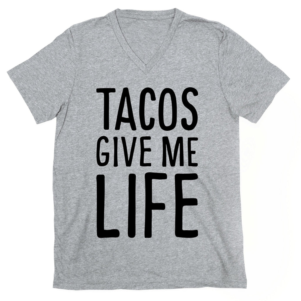 Tacos Give Me Life V-Neck