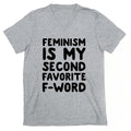 Feminism Is My Second Favorite F-Word V-Neck