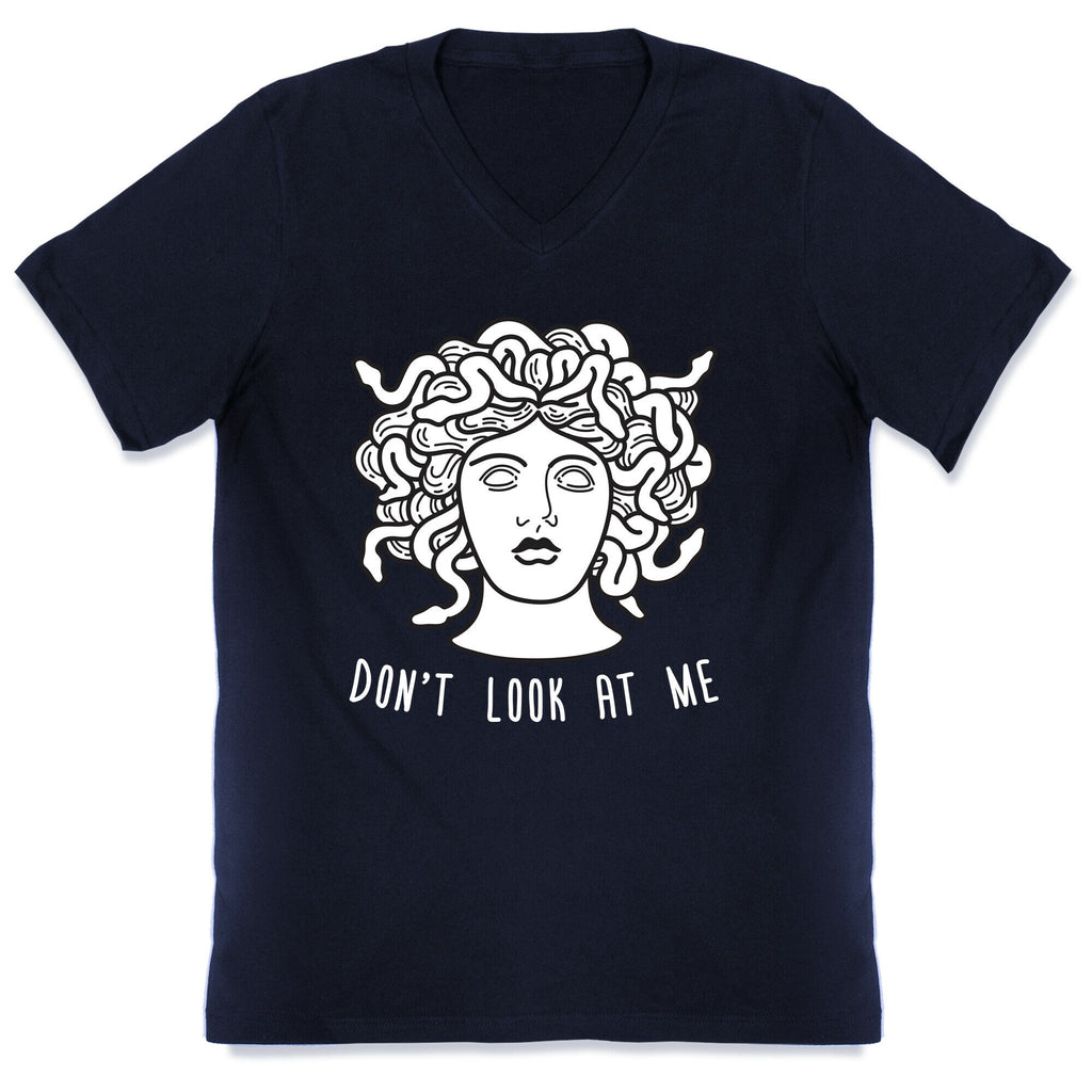 Don't Look At Me Medusa V-Neck