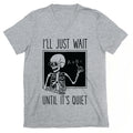 I'll Just Wait Until It's Quiet V-Neck