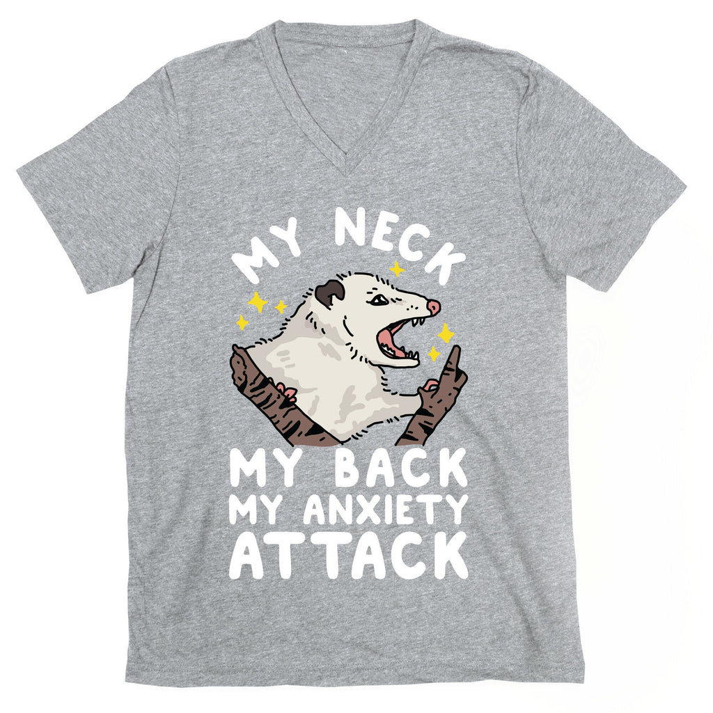 My Neck My Back My Anxiety Attack Opossum V-Neck