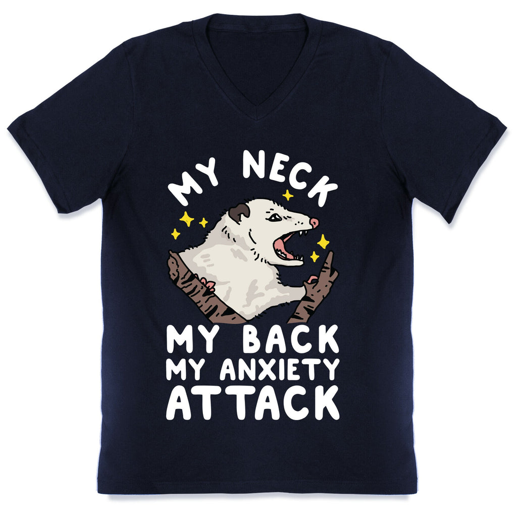 My Neck My Back My Anxiety Attack Opossum V-Neck