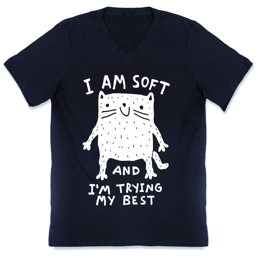 I Am Soft And I'm Trying My Best V-Neck