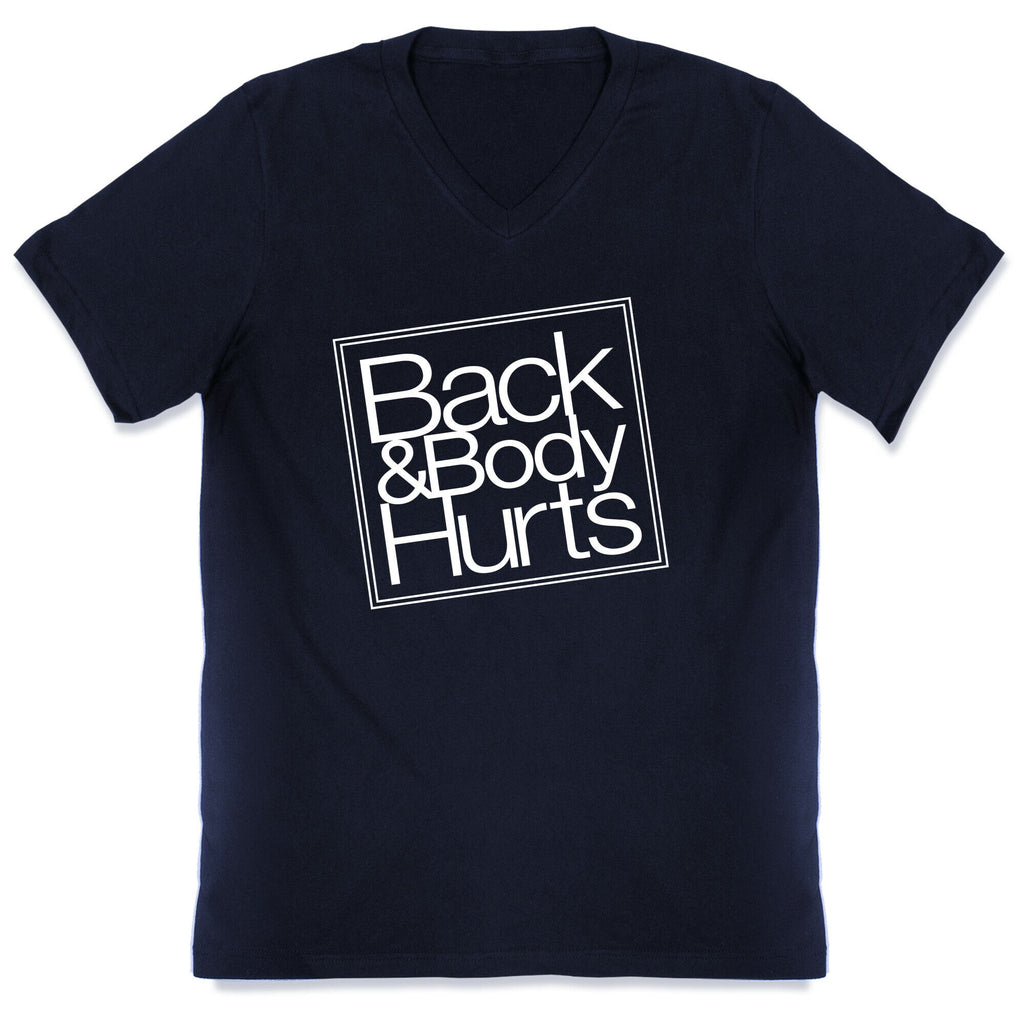 Back & Body Hurts Parody V-Neck