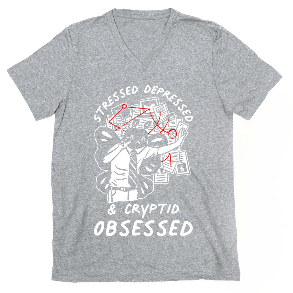 Stressed Depressed and Cryptid Obsessed  V-Neck