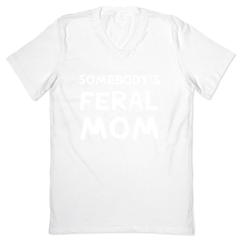 Somebody's Feral Mom V-Neck