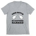 This Bitch is Getting Married V-Neck