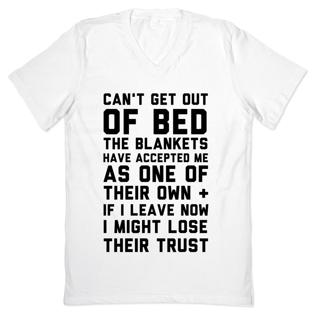 Can't Get Out Of Bed V-Neck