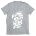 Today is a Good Day To Die V-Neck