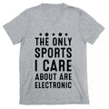 The Only Sports I Care about Are Electronic V-Neck