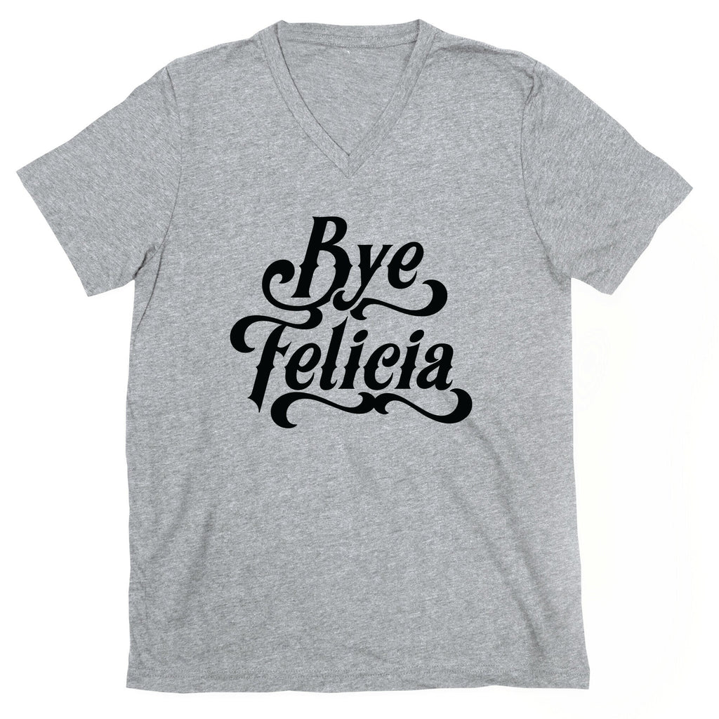 Bye Felicia V-Neck