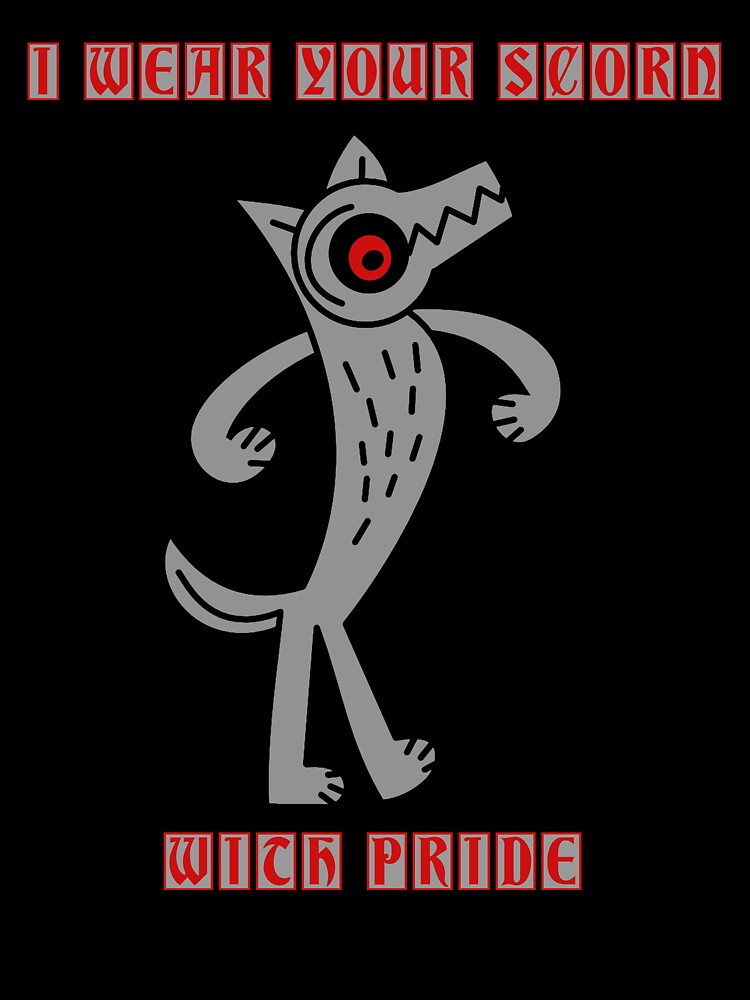 I wear your scorn with pride (wolf) by SolidEarthArt