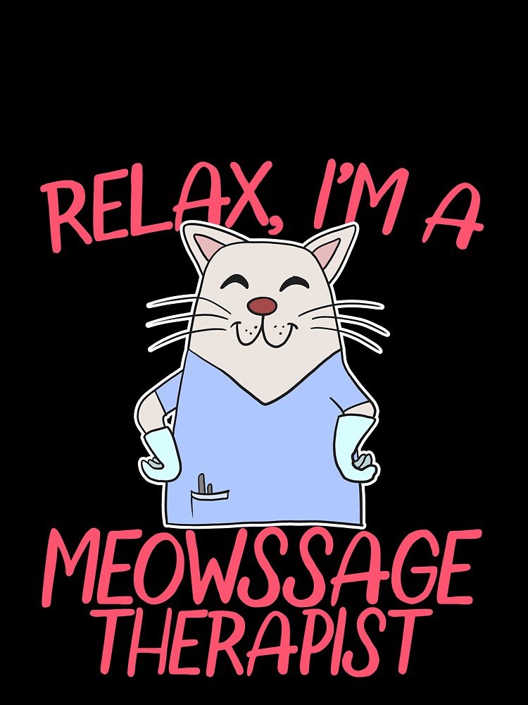 Physical Therapist Gift Meowssage Therapist by Mesyo