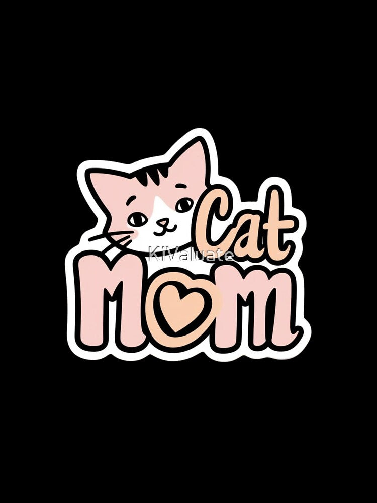 Cat Mom – Wholesome Gift for Pet Loving Women by KiValuate