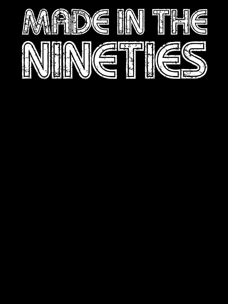 90s Nostalgia: 'Made in the Nineties' Grunge Text by hadleyfoo