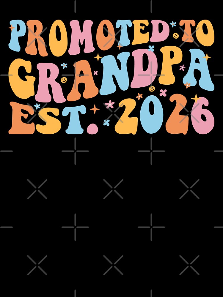 Promoted To Grandpa Est. 2026 III by Lemon Pepper