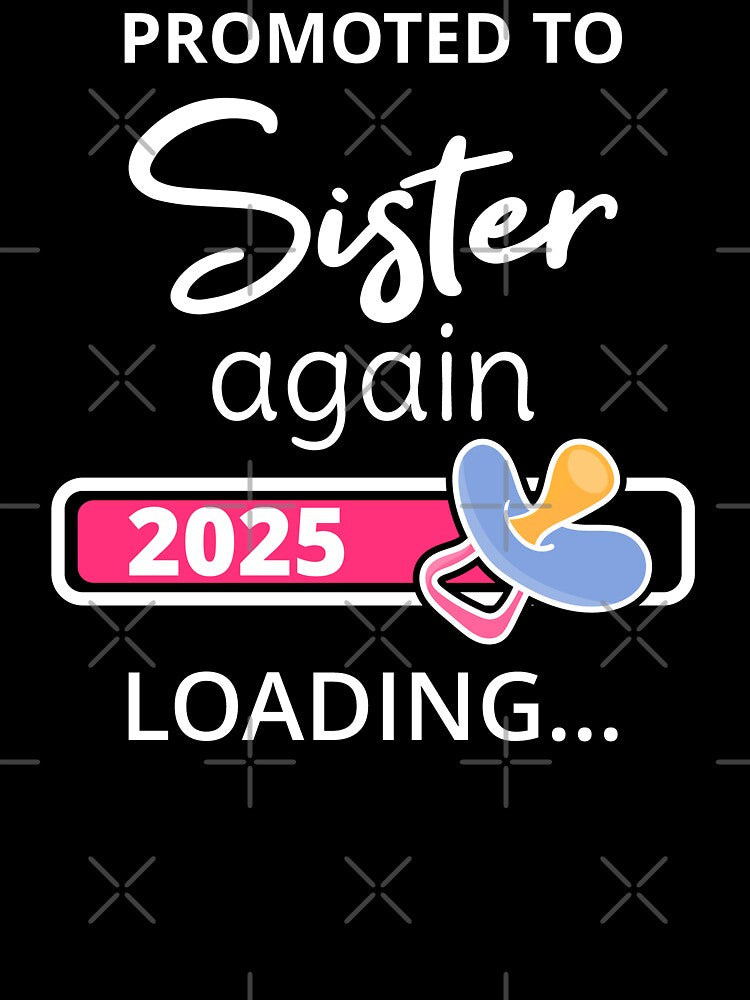 Promoted To Sister Again 2025 Loading I by Lemon Pepper