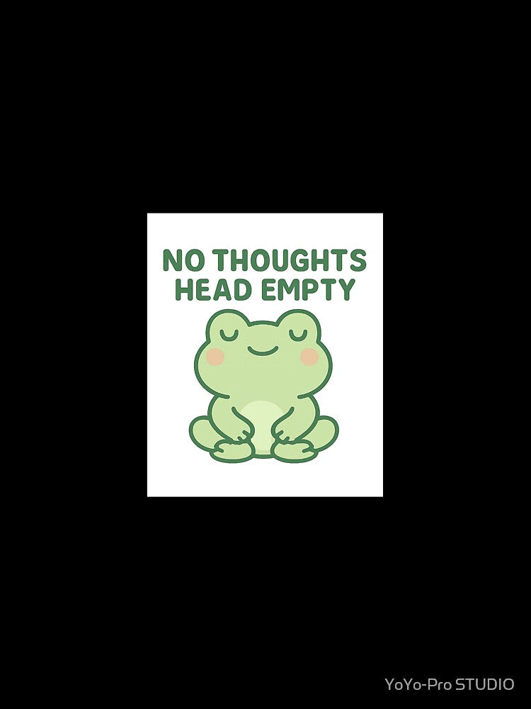 No Thoughts Head Empty Frog Sticker – Cute Kawaii Meme Aesthetic by YoYo-Pro STUDIO