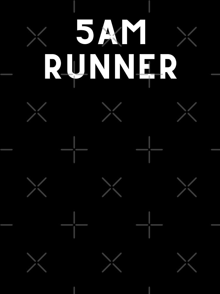 5AM Runner by Runner's High