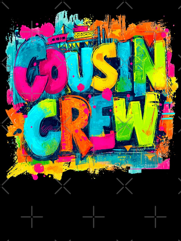 Cousin Crew Colorful Graffiti T-Shirt – Family Matching Tee by Happy'CLICK'