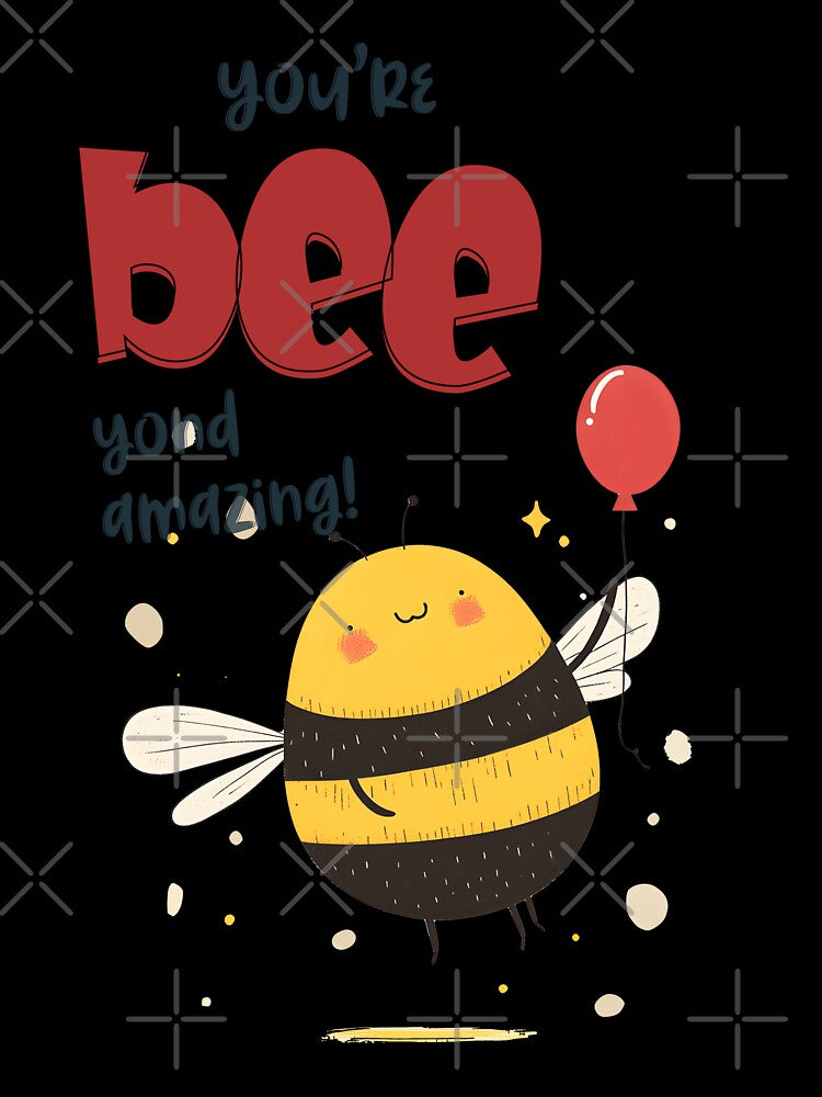 You're Bee-yond Amazing! A Buzz-worthy Balloon of Joy, Positivity & Sweet Encouragement by FUNqoosh