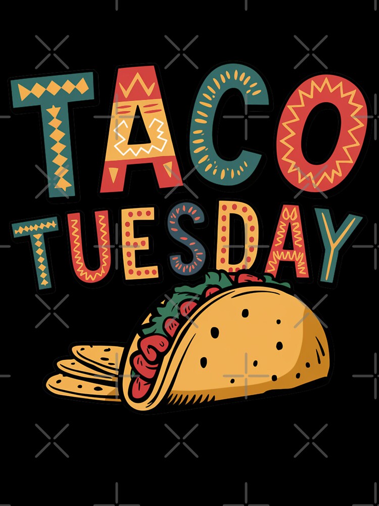 Taco Tuesday by Peter Stawicki