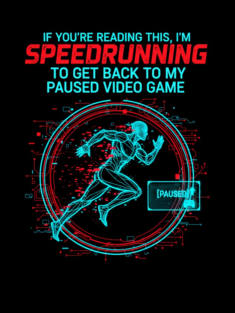Speedrunning Back to My Paused Game by ifdogscouldclap...