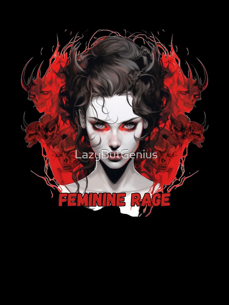 Feminine Rage Dark Feminine Woman Illustration by LazyButGenius