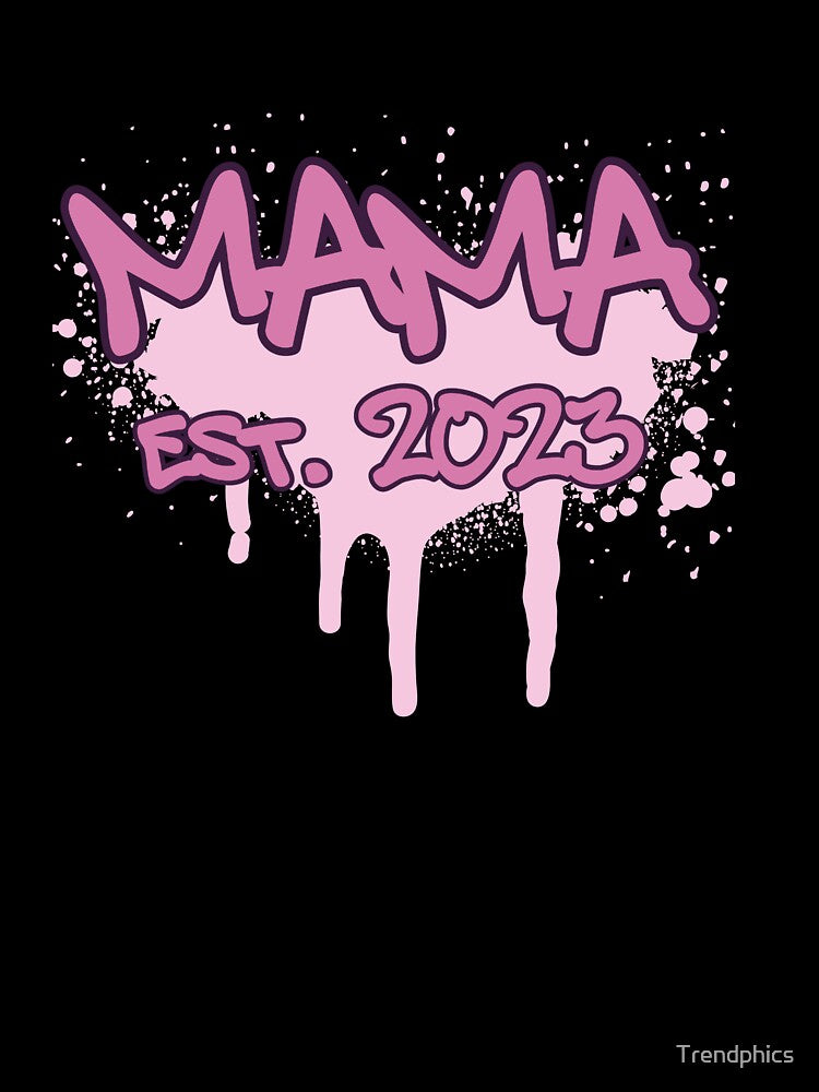 MAMA Est. 2023 by Trendphics