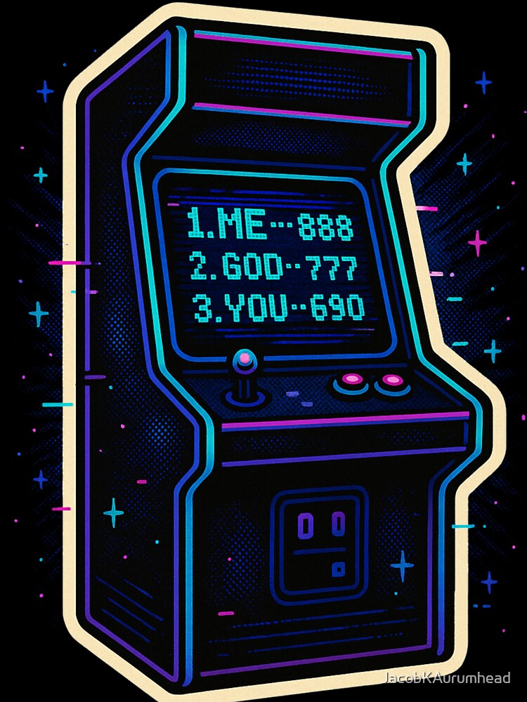 Retro Arcade High Score Sticker – ME 888 GOD 777 YOU 690 Neon Gaming Art by JacobKAurumhead