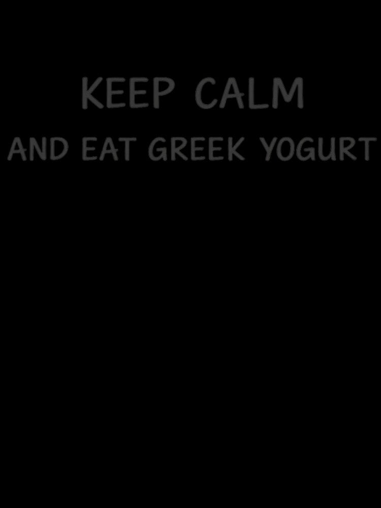 Keep Calm And Eat Greek Yogurt Funny T-Shirt | Minimalist Food Humor Tee by IRYNASHOP
