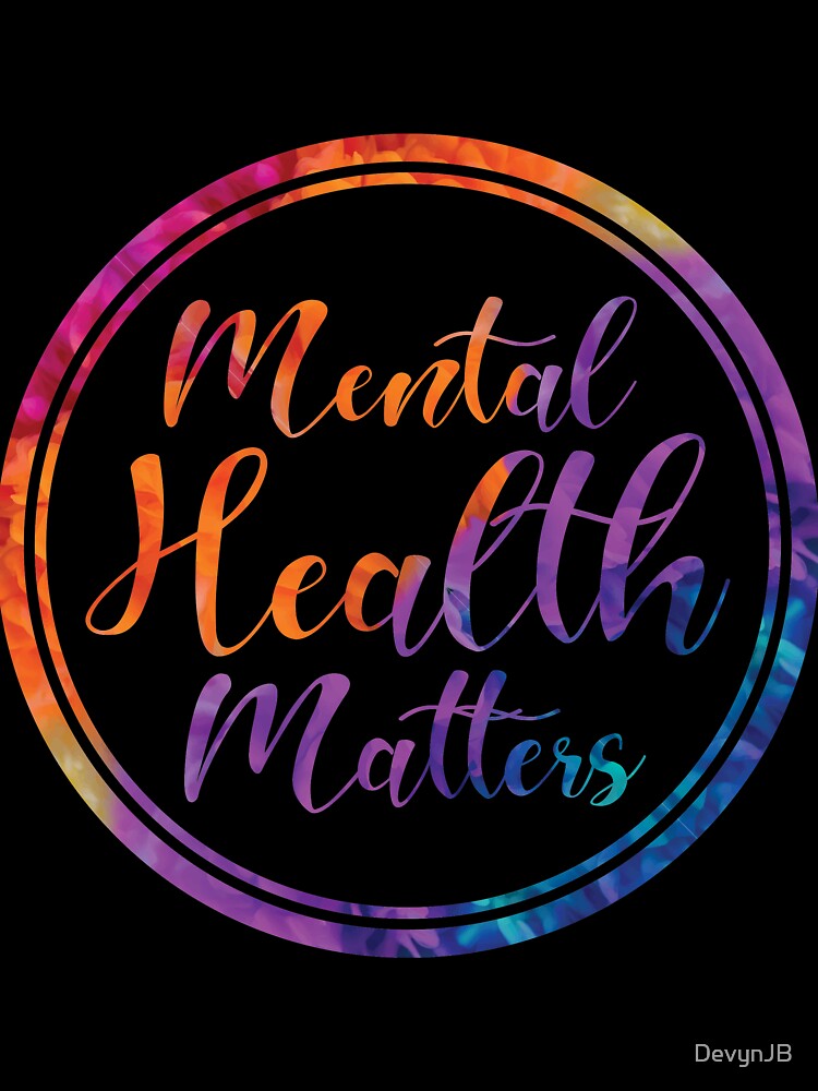 Mental Health Matters by DevynJB
