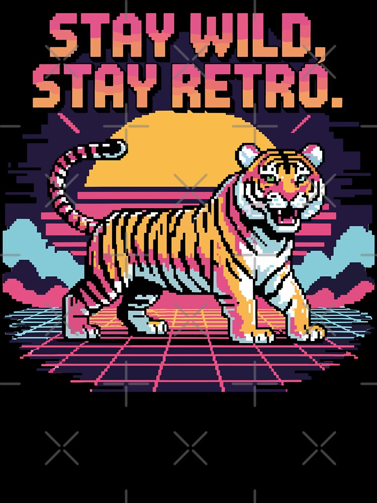 Stay Wild Stay Retro - Neon Pixel Tiger Synthwave by NaturePixel