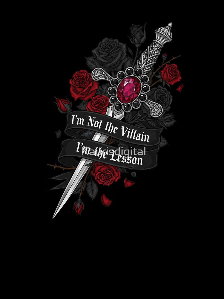 I’m Not the Villain - I’m the Lesson | Gothic Dagger by Kaurisdigital