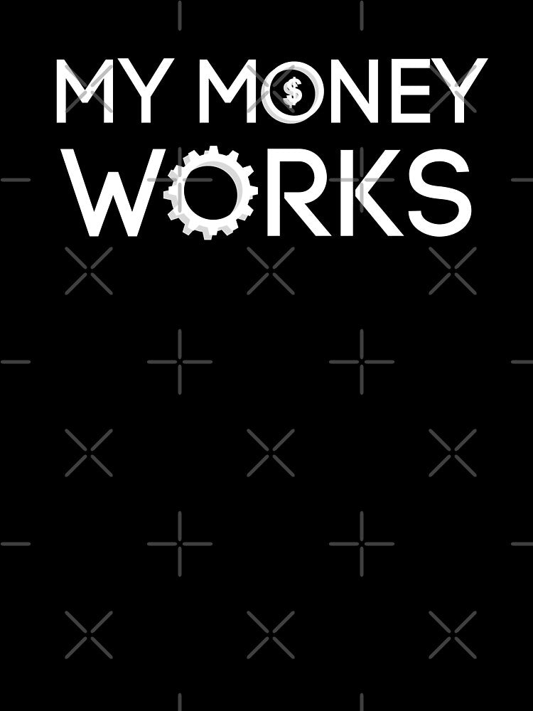 Passive Income My Money Works by ThoughtJumble