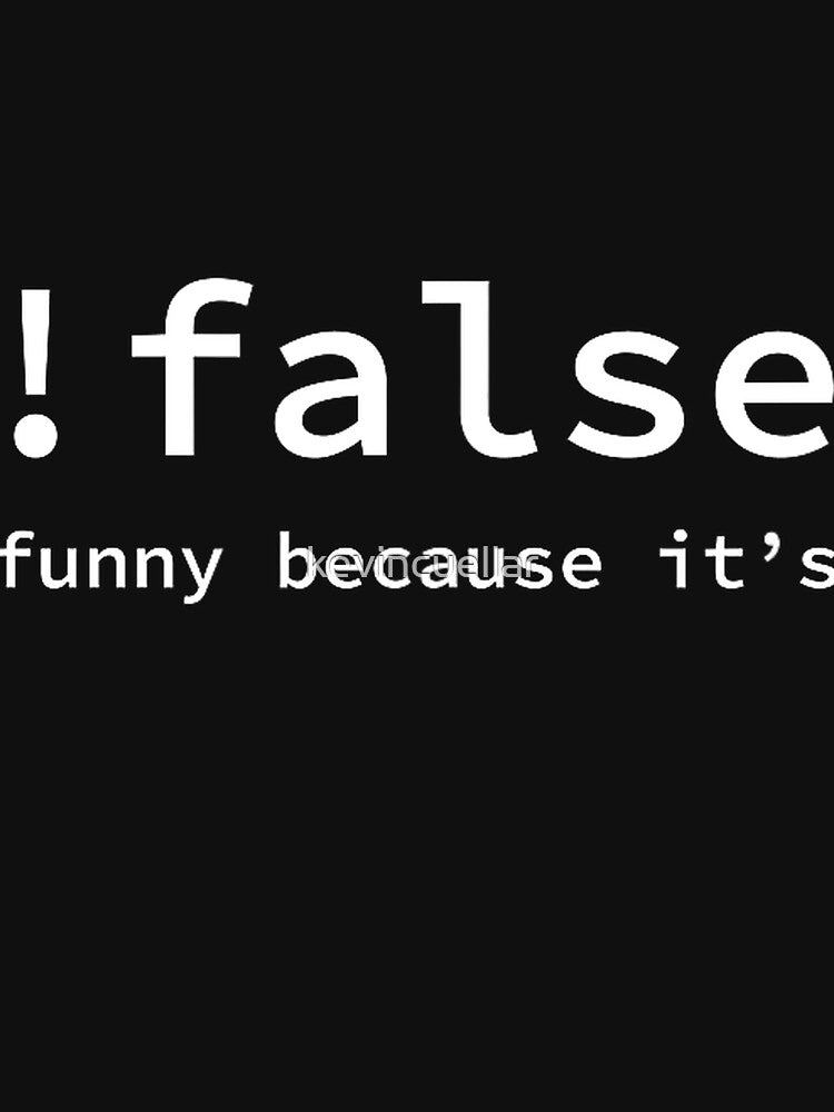 Funny False Programming Coding Short Sleeve T-shirt for Programmers by kevincuellar
