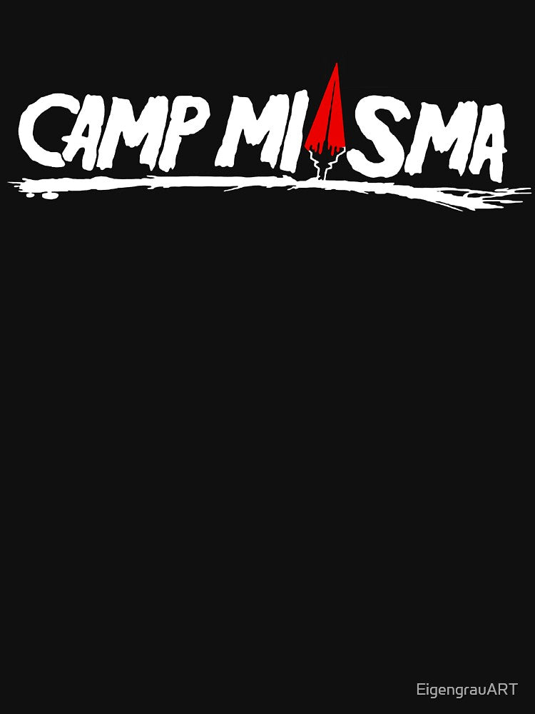 CAMP MIASMA by EigengrauART
