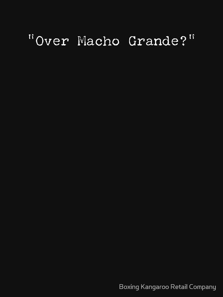 Airplane Over Macho Grande Quote by Boxing Kangaroo Retail Company