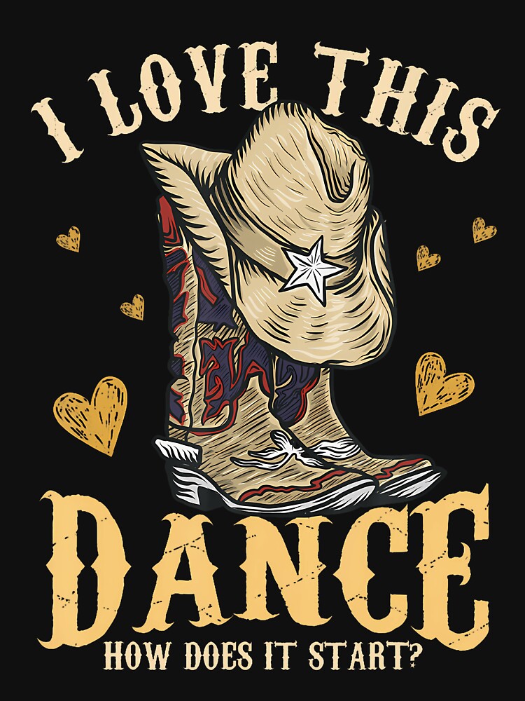 How Does This Dance Start Funny Cowboy Line Dancer Country by prabuniard