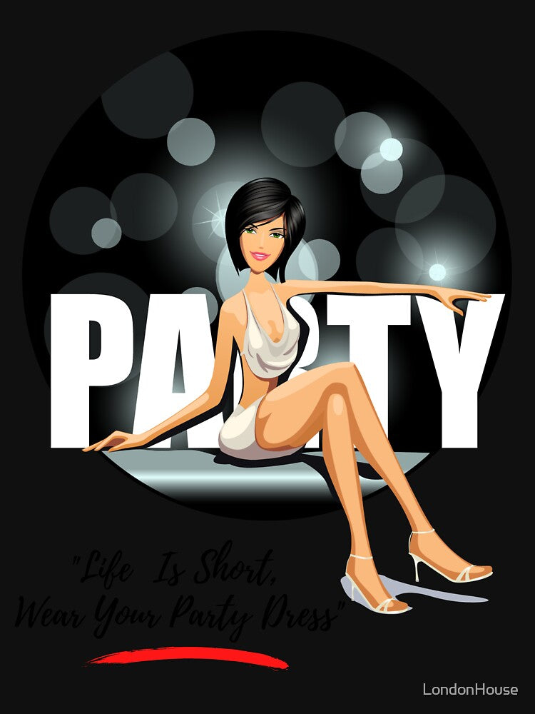 "Life Is Short, Wear Your Party Dress" by LondonHouse