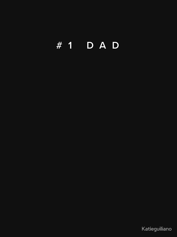 #1 Dad Minimal by Katieguiliano
