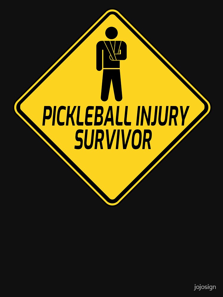 Pickleball Injury Survivor Funny Pickleball Saying by jojosign